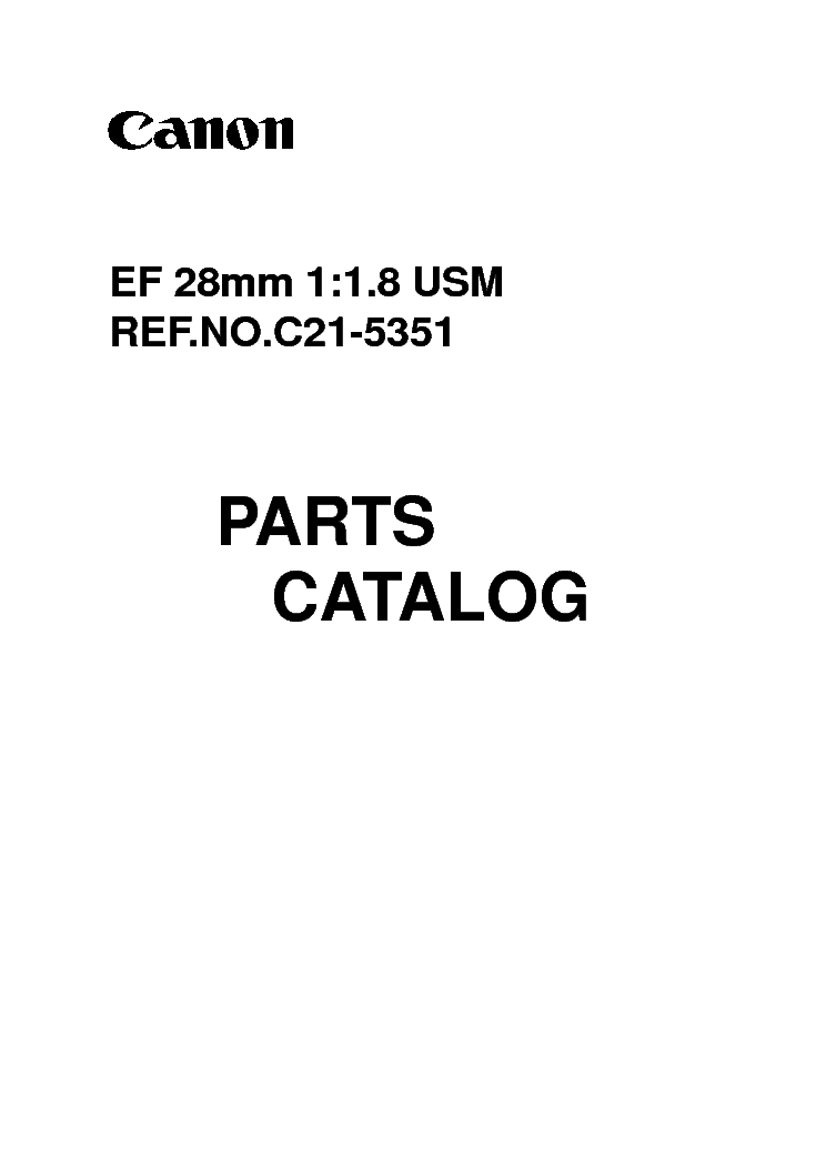 CANON CANON EF 28MM 1 1.8 USM PARTS CATALOG service manual (1st page)