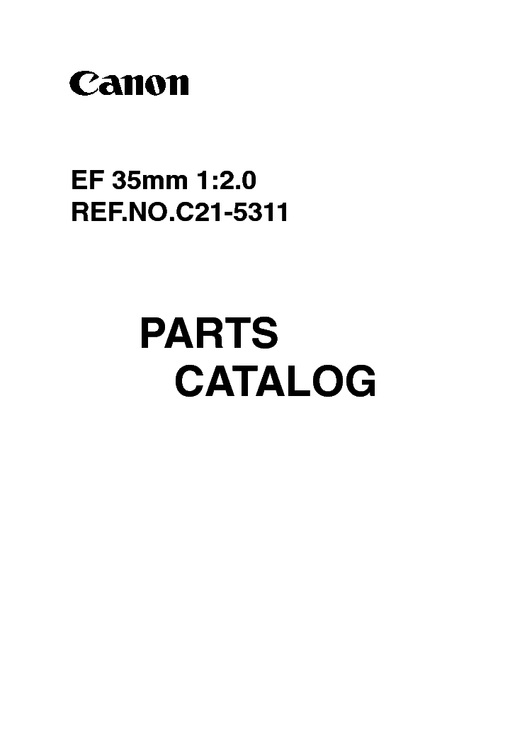 CANON CANON EF 35MM 1 2.0 PARTS CATALOG service manual (1st page)