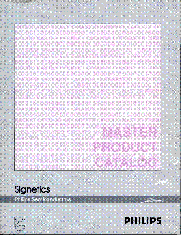 PHILIPS SIGNETICS MASTER PRODUCT CATALOG 1991 service manual (1st page)